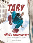 Tary: příběh parkouristy Tary: příběh parkouristy