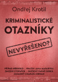 Kriminalistické otazníky Kriminalistické otazníky