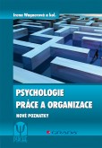 Psychologie práce a organizace Psychologie práce a organizace