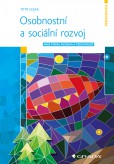 Osobnostní a sociální rozvoj Osobnostní a sociální rozvoj