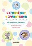 Vyprávěnky o zvířátkách Vyprávěnky o zvířátkách