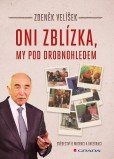 Oni zblízka, my pod drobnohledem Oni zblízka, my pod drobnohledem