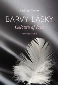 Barvy lásky - Vysvobozená
