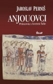 Anjouovci - Princovia s kvetmi ľalie Anjouovci - Princovia s kvetmi ľalie