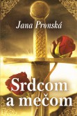 Srdcom a mečom Srdcom a mečom