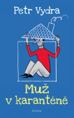 Muž v karanténě Muž v karanténě