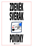 Zdeněk Svěrák – POVÍDKY Zdeněk Svěrák – POVÍDKY