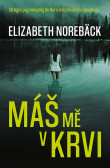 Máš mě v krvi Máš mě v krvi