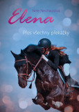 Elena: Přes všechny překážky Elena: Přes všechny překážky
