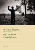 Když se řekne komunitní práce Když se řekne komunitní práce