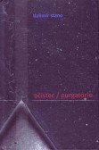 Očistec / Purgatorio Očistec / Purgatorio