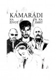 Kamarádi na život a na smrt