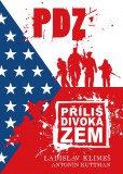 Příliš divoká zem