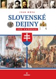 Slovenské dejiny pre každého Slovenské dejiny pre každého