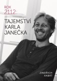 Rok 2112: Tajemství Karla Janečka Rok 2112: Tajemství Karla Janečka