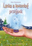Lucka a kouzelný prstýnek Lucka a kouzelný prstýnek
