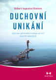 Duchovní unikání Duchovní unikání