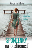 Spomienky na budúcnosť