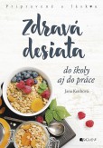 Zdravá desiata Zdravá desiata