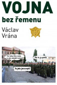 Vojna bez řemenu Vojna bez řemenu
