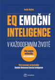 EQ Emoční inteligence v každodenním životě EQ Emoční inteligence v každodenním životě