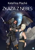 Zkáza z nebes Zkáza z nebes