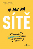 Jak na sítě Jak na sítě