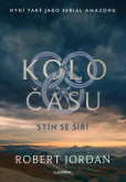 Kolo času: Stín se šíří