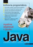 Myslíme objektově v jazyku Java Myslíme objektově v jazyku Java