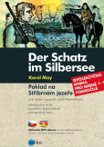 Poklad na Stříbrném jezeře / Der Schatz im Silbersee Poklad na Stříbrném jezeře / Der Schatz im Silbersee