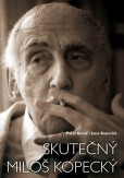 Skutečný Miloš Kopecký Skutečný Miloš Kopecký