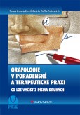 Grafologie v poradenské a terapeutické praxi Grafologie v poradenské a terapeutické praxi