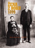 Žena z roku 1899 Žena z roku 1899
