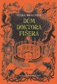 Dům doktora Fišera Dům doktora Fišera