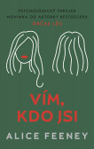 Vím, kdo jsi