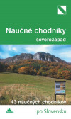 Náučné chodníky - severozápad Náučné chodníky - severozápad
