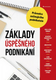 Základy úspěšného podnikání Základy úspěšného podnikání