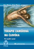 Terapie zaměřená na člověka Terapie zaměřená na člověka