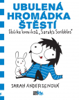 Ubulená hromádka štěstí Ubulená hromádka štěstí