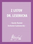 Z listov Dr. Lesebucha Z listov Dr. Lesebucha