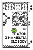Blázon z Námestia slobody Blázon z Námestia slobody