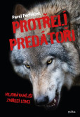 Protřelí predátoři Protřelí predátoři