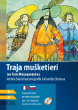 Traja mušketieri B1/B2 (FJ-SJ) Traja mušketieri B1/B2 (FJ-SJ)