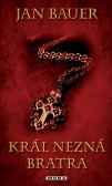 Král nezná bratra Král nezná bratra