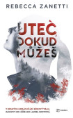 Uteč, dokud můžeš Uteč, dokud můžeš