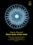 Naše duše může létat