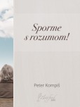 Sporme s rozumom Sporme s rozumom