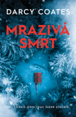 Mrazivá smrt Mrazivá smrt