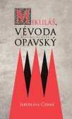 Mikuláš, vévoda opavský Mikuláš, vévoda opavský