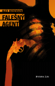 Falešný agent Falešný agent